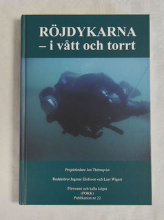 Röjdykare i vått och torrt